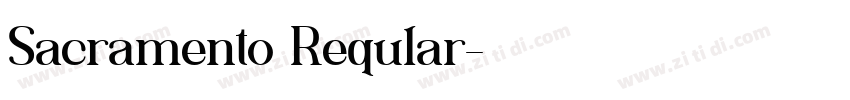 Sacramento Reqular字体转换